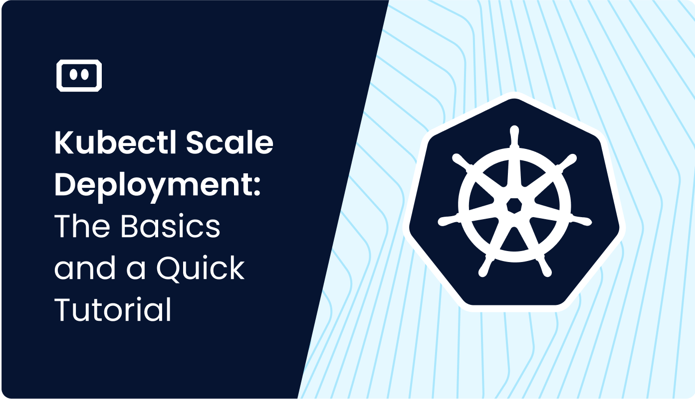 How to Scale Kubernetes Pods with Kubectl Scale Deployment